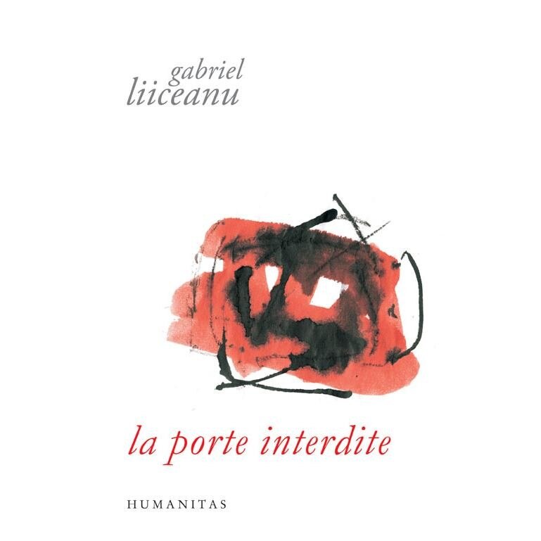 La porte interdite-Gabriel Liiceanu