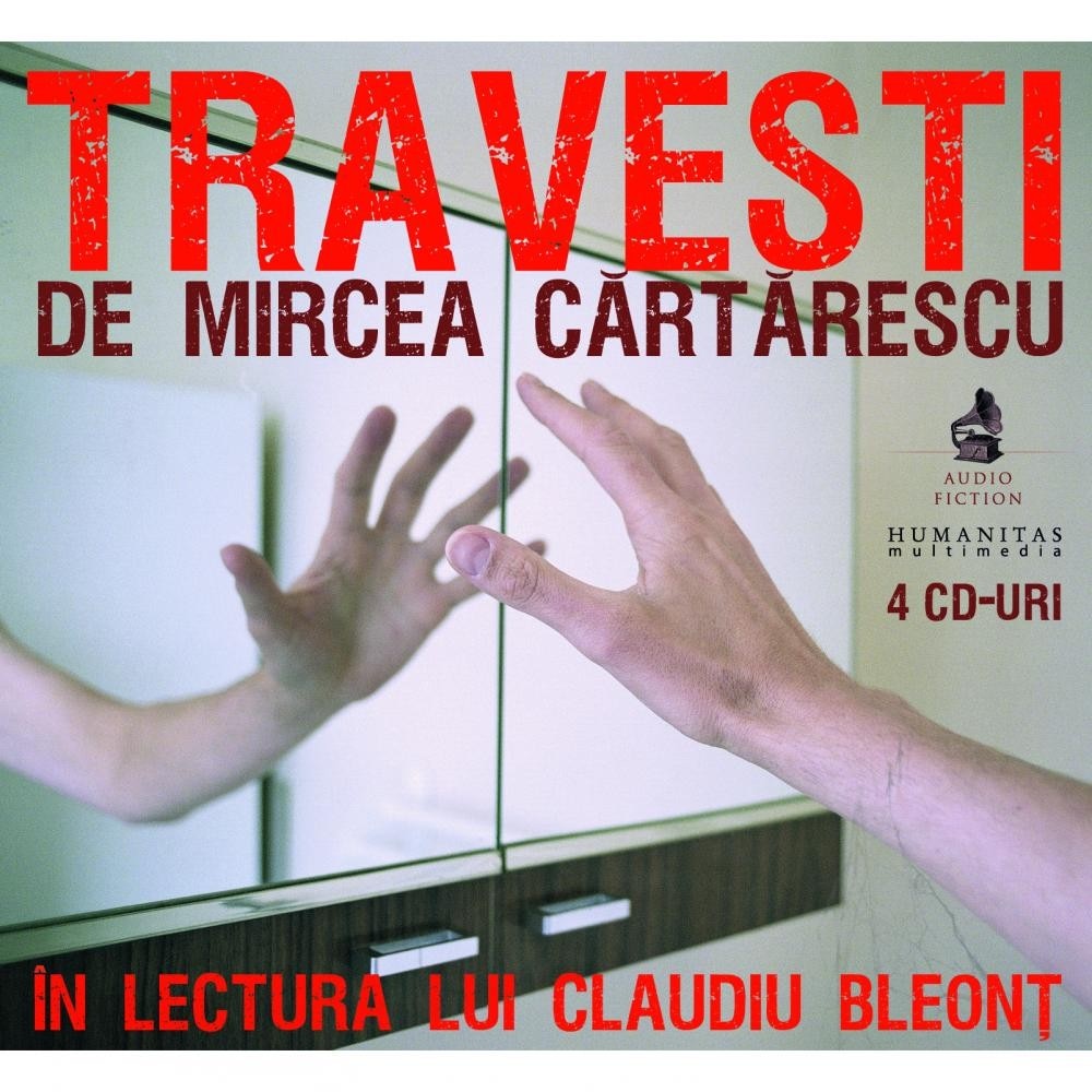 Travesti - Mircea Cartarescu
