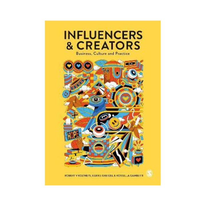 Influencers And Creators - Robert V. Kozinets