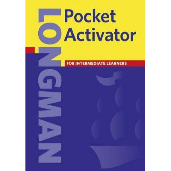 Longman Pocket Activator Dictionary,