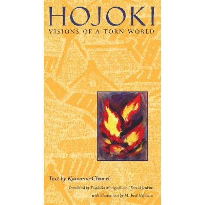 Hojoki: Visions of a Torn World, Kamo-no-Chomei (Author)