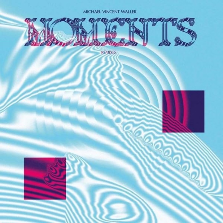 Michael Vincent Waller: Moments - Remixes (Coloured) [Winyl]