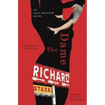 The Dame, Richard Stark (Author) The Dame, Richard Stark (Author)