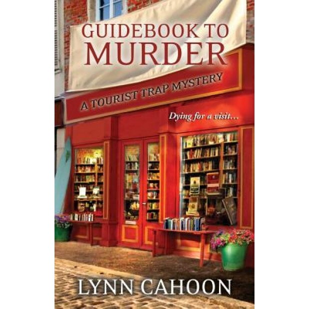 Guidebook to Murder, Lynn Cahoon (Author)