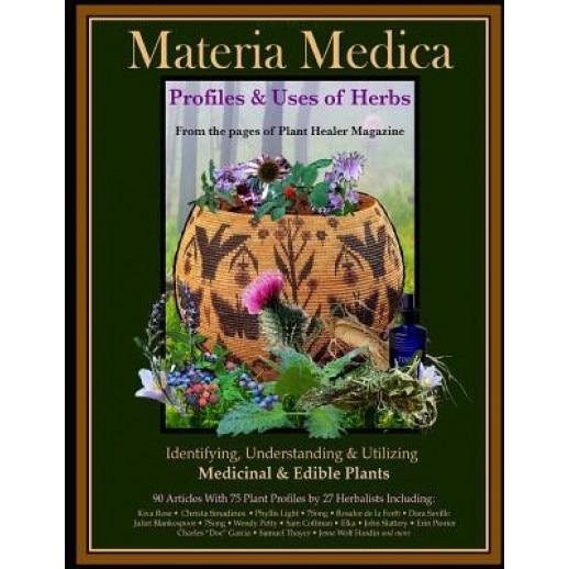 Materia Medica: Profiles & Uses of Herbs, Jesse Hardin (Author)