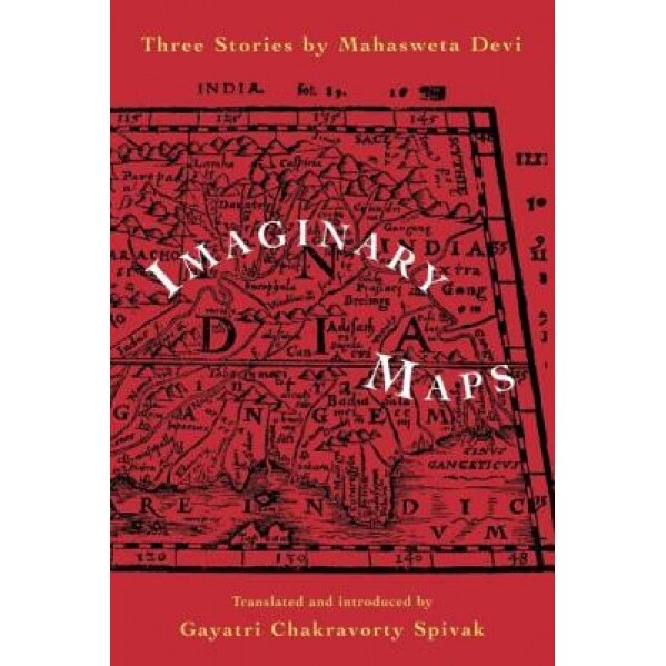 Imaginary Maps, Magasweta Devi (Author)