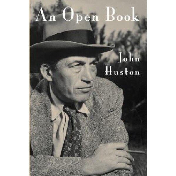 An Open Book, John Huston