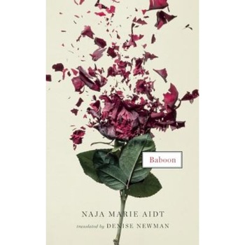 Baboon, Naja Marie Aidt (Author) Baboon, Naja Marie Aidt (Author)