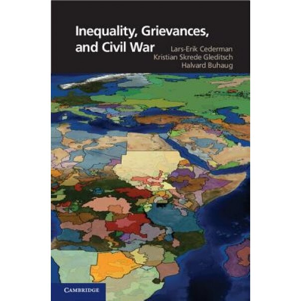 Inequality, Grievances, and Civil War, Lars-Erik Cederman (Author)