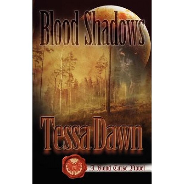 Blood Shadows, Tessa Dawn (Author)
