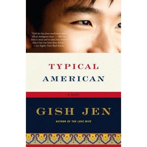 Typical American, Gish Jen