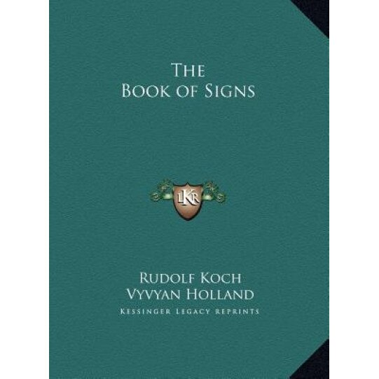 The Book of Signs, Rudolf Koch (Author)