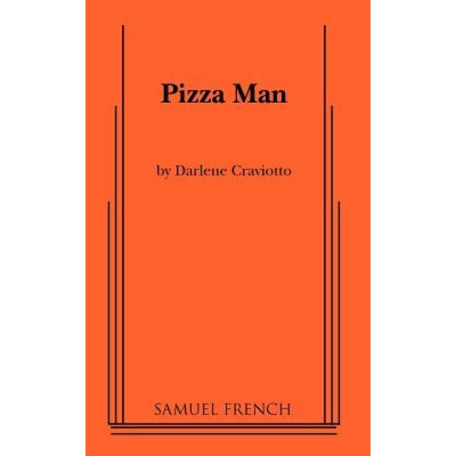 Pizza Man, Darlene Craviotto