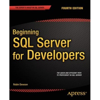 Beginning SQL Server for Developers - Robin Dewson (Author) Beginning SQL Server for Developers - Robin Dewson (Author)