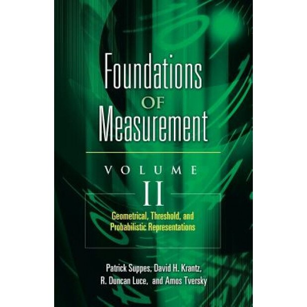Geometrical, Threshold, and Probabilistic Representations, Patrick Suppes (Author)