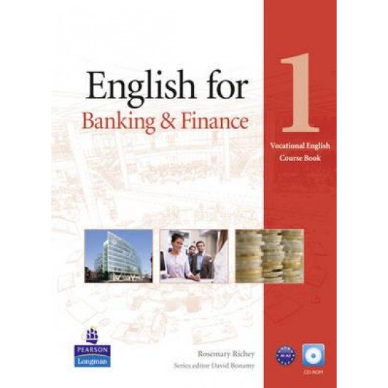 English for Banking & Finance. Level 1, Rosemary Richey (Author)