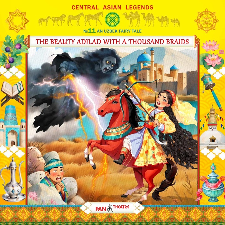 Serii audio de povești pentru copii în limba engleză - Povești din Asia Centrală - „Frumoasa Adilad cu o mie de povești” Nr. 11