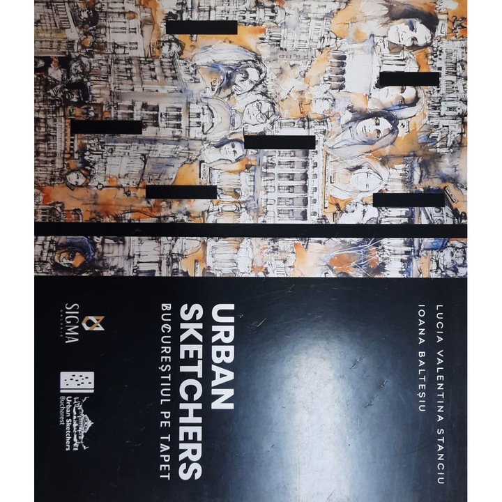 Urban Sketchers: ”Bucurestiul pe Tapet” - Galeria Sigma