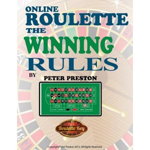 Online Roulette: The Winning Rules, MR Peter G. Preston (Author)