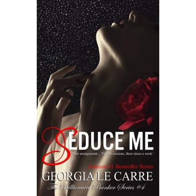 Seduce Me, Georgia Le Carre (Author)