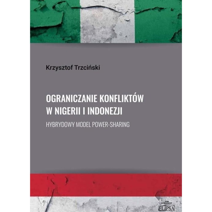 Ograniczanie konfliktów w Nigerii i Indonezji