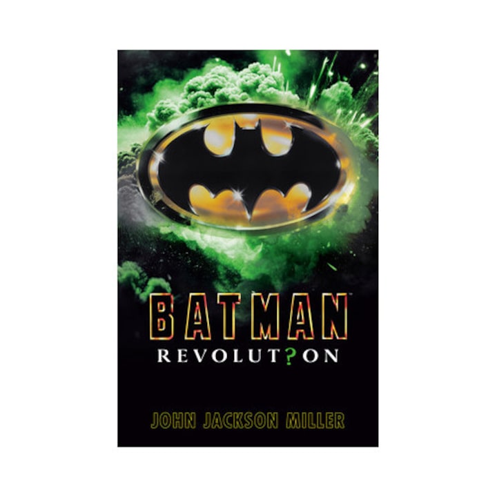 Batman: Revolution - John Jackson Miller