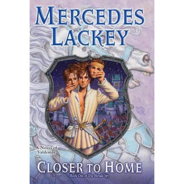 Closer to Home, Mercedes Lackey (Author)