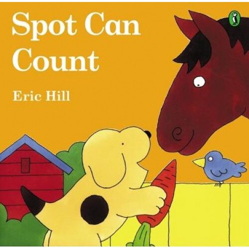 Spot Can Count, Eric Hill (Author)