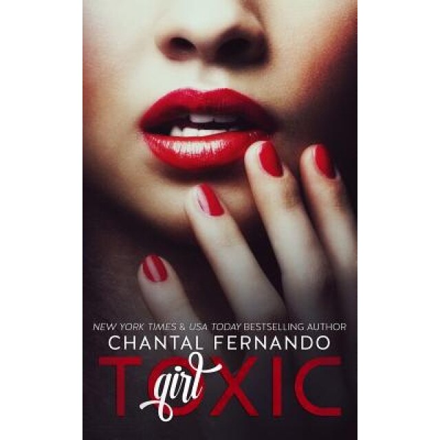 Toxic Girl, Chantal Fernando (Author)