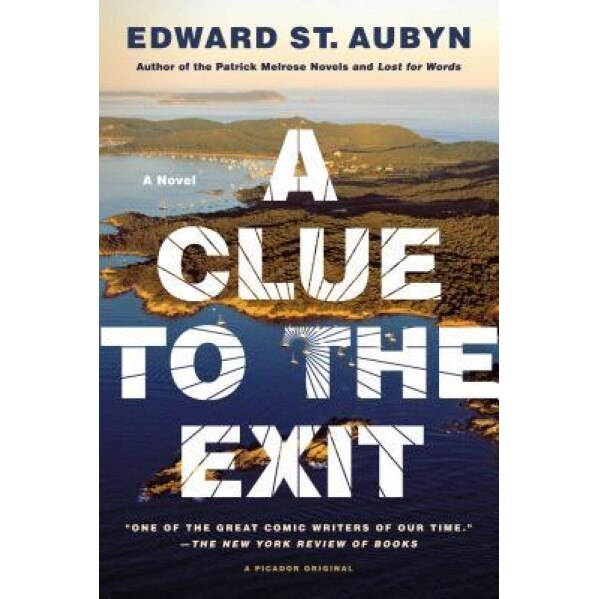 A Clue to the Exit, Edward St Aubyn (Author)