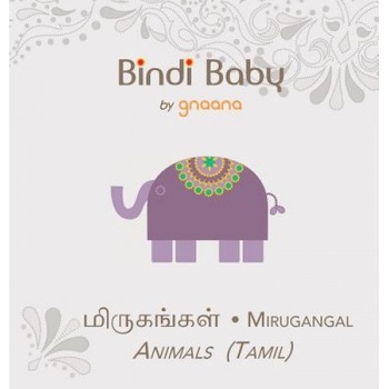 Bindi Baby Animals (Tamil): A Beginner Language Book for Tamil Children, Aruna Hatti (Author) Bindi Baby Animals (Tamil): A Beginner Language Book for Tamil Children, Aruna Hatti (Author)
