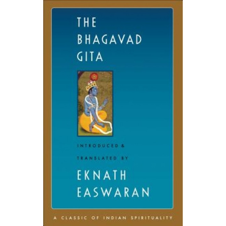 The Bhagavad Gita,