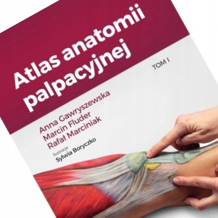 Carte Atlas de anatomie palpatorie, Volumul 1, MedPharm Fluder, ghid complet si detaliat, ilustrat, ideal pentru studenti, medici, fizioterapeuti si specialisti in recuperare
