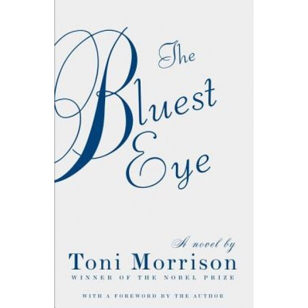 The Bluest Eye, Toni Morrison