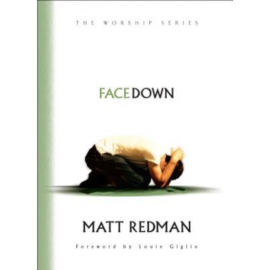 Facedown, Matt Redman (Author)