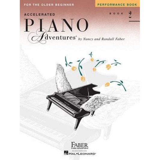 Accelerated Piano Adventures for the Older Beginner, Nancy Faber (Author)