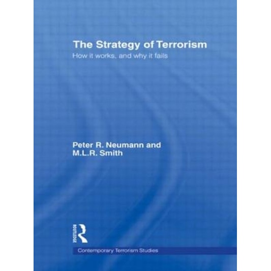 The Strategy of Terrorism, Peter R. Neumann (Author)