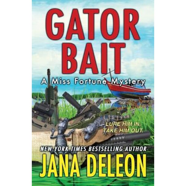 Gator Bait, Jana DeLeon (Author)