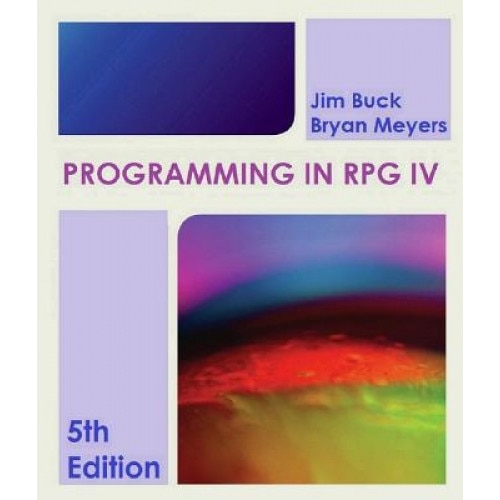 Programming in Ile RPG - Jim Buck (Author)