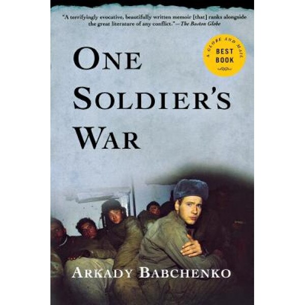 One Soldier's War, Arkady Babchenko (Author)