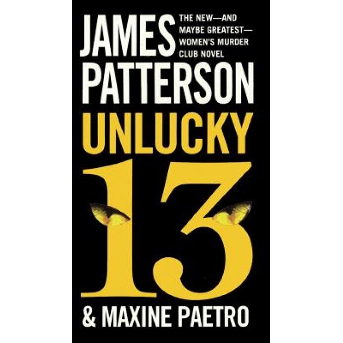 Unlucky 13, James Patterson (Author)