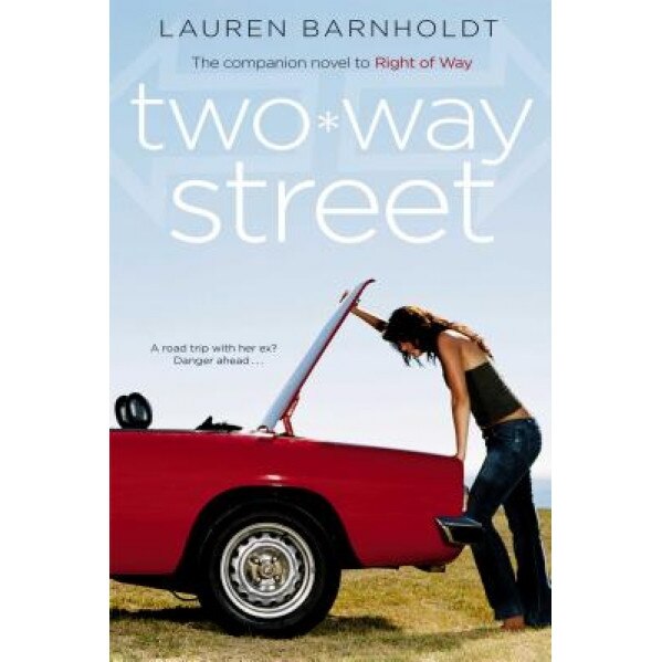Two-Way Street, Lauren Barnholdt