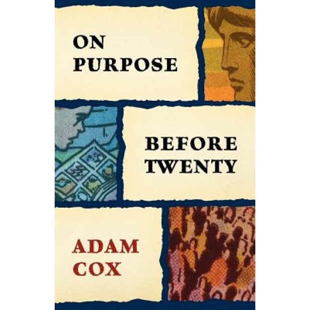 On Purpose Before Twenty - Adam Cox (Author)