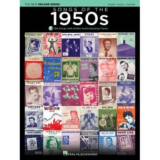 Songs of the 1950s: Decade Series Play-Along, Hal Leonard Publishing Corporation (Created by)
