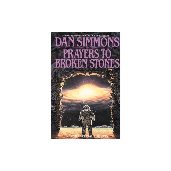 Prayers to Broken Stones, Dan Simmons