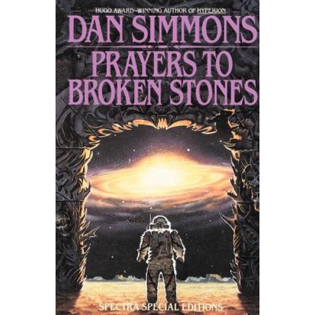 Prayers to Broken Stones, Dan Simmons (Author)