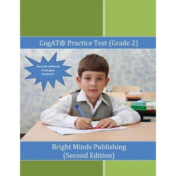 Cogat Practice Test (Grade 2), Bright Minds Publishing (Author) Cogat Practice Test (Grade 2), Bright Minds Publishing (Author)