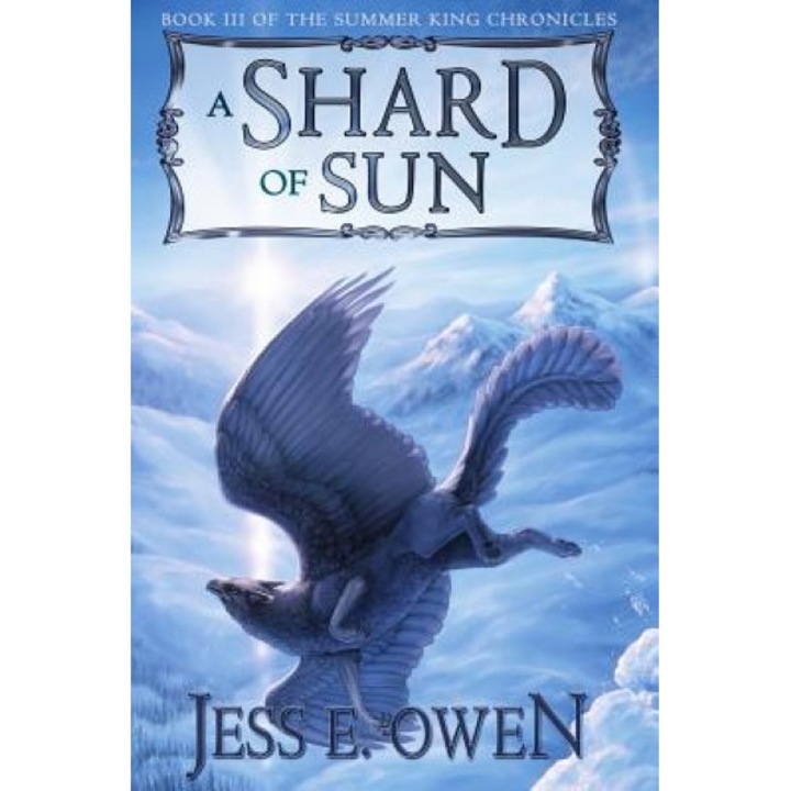 A Shard of Sun, Jess E. Owen (Author)
