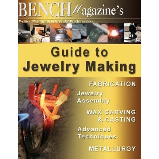 Bench Magazine's Guide to Jewelry Making, Brad Simon (Author)