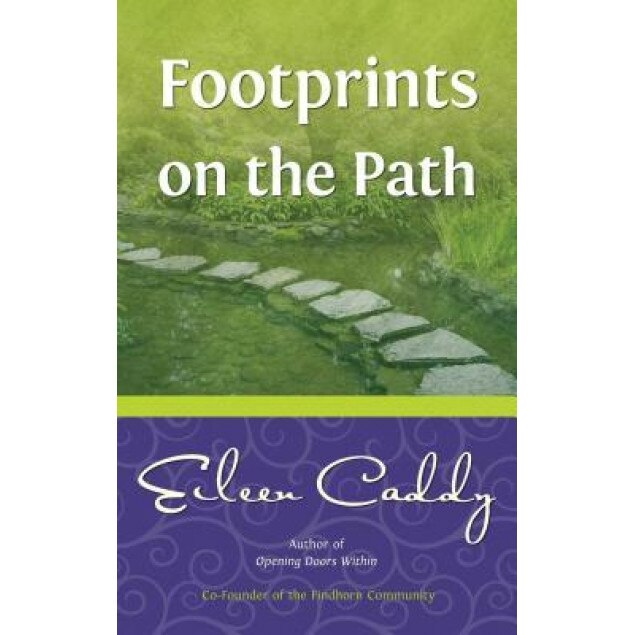 Footprints on the Path (P) - Eileen Caddy (Author)